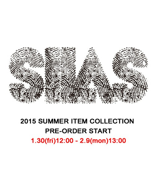 サイラス (SILAS)の2015 SUMMER COLLECTION、予約がスタート！