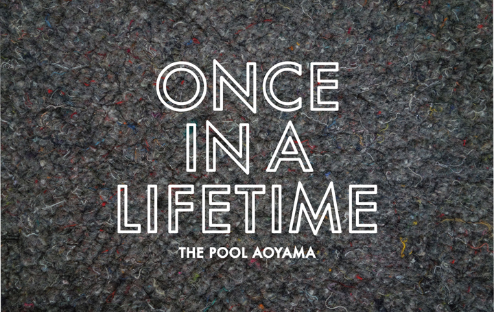 the POOL aoyamaに古着屋「ONCE IN A LIFETIME」が登場！