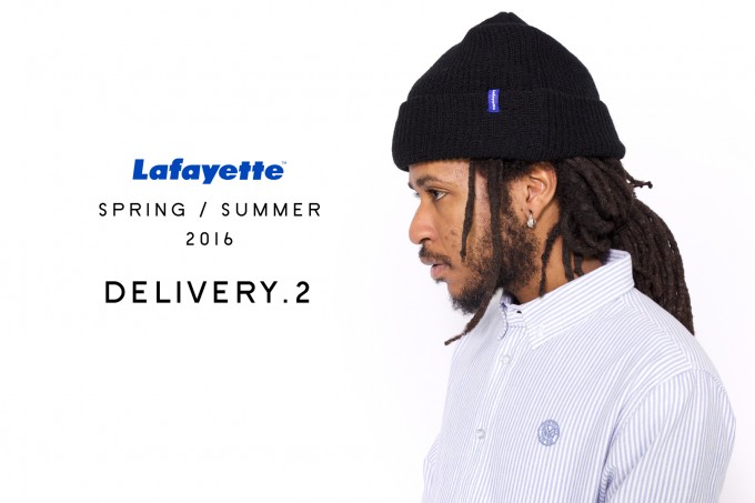 Lafayette 2016 SPRING/SUMMER COLLECTION アイテムが2/13からスタート！(ラファイエット)