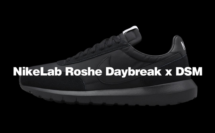 3/19発売！DSM × NIKELAB ROSHE DAYBREAK (ナイキラボ ローシ デイブレイク)