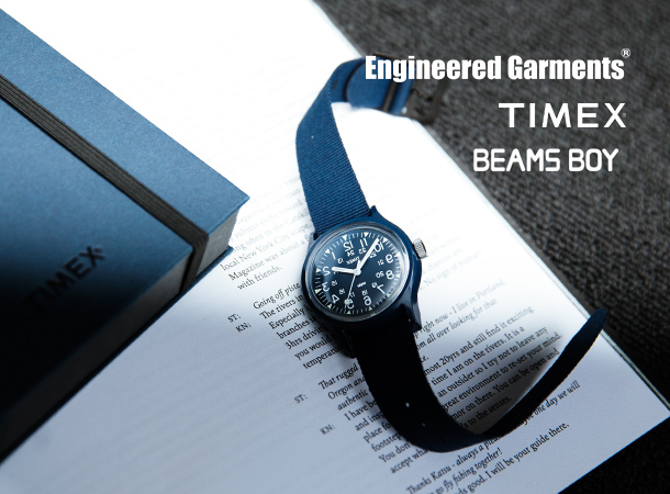 未復刻のネイビーカラーが4/28先行発売！ENGINEERED GARMENTS × TIMEX × BEAMS BOY