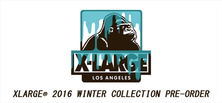 X-large 2016 WINTER アイテムの先行予約がスタート！ (エクストララージ 2016年 冬モデル)