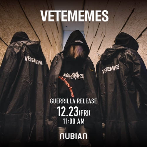 NUBIANにて“VETEMENTS (ヴェトモン)”がパロディーを公認した最注目新鋭ブランド“VETEMEMES (ヴェトミームス)”との別注アイテムが12/23ゲリラリリース！