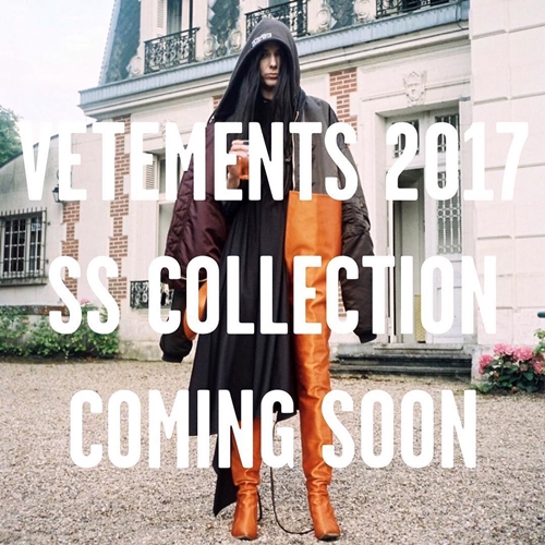 VETEMENTS 2017 S/S COLLECTIONが国内1/16から展開！ (ヴェトモン 2017年 春夏 コレクション)