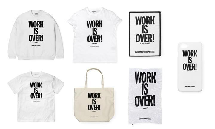 Carhartt 2017 S/S シーズンテーマでもある「Work is Over」ロゴを配置したがアイテムが4/29発売！ (カーハート)