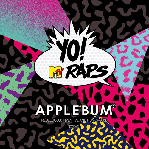 APPLEBUM × 「Yo! MTV Raps」コラボが近日展開！ (アップルバム)