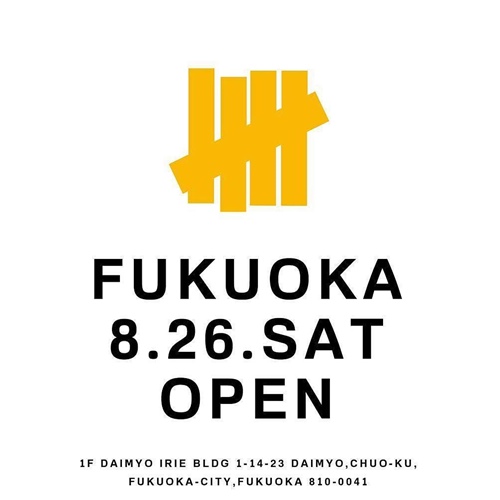 8月26日ニューオープン！UNDEFEATED FUKUOKA (アンディフィーテッド 福岡)