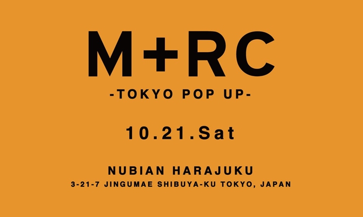 「M+RC NOIR-TOKYO POP UP」がNUBIAN原宿店にて10/21からスタート (マルシェノア)