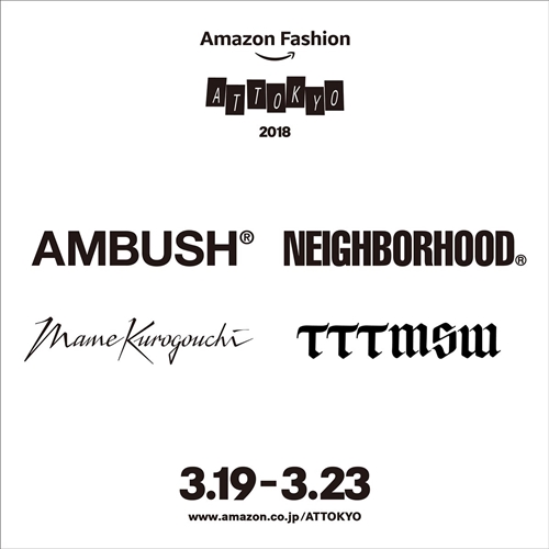 Amazon Fashion “AT TOKYO”にてAMBUSH/mame/NEIGHBORHOOD/TTT_MSWの4ブランドが3/19から限定アイテムをリリース (アマゾン ファション “アット トウキョウ” アンブッシュ マメ ネイバーフッド ティー)