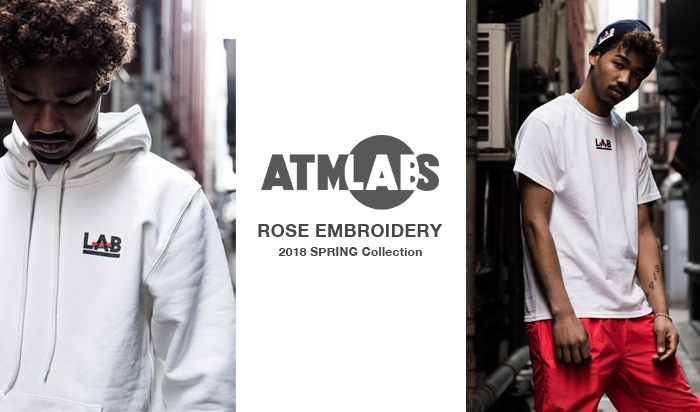 ATMOS LAB ROSE EMBROIDERY SERIES (アトモスラボ ローズ エンブロイダリー)