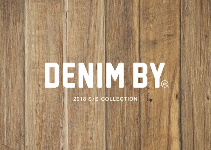 DENIM BY VANQUISH & FRAGMENT 2018 SPRING/SUMMER COLLECTION (デニム バイ ヴァンキッシュ & フラグメント 2018年 春夏コレクション)