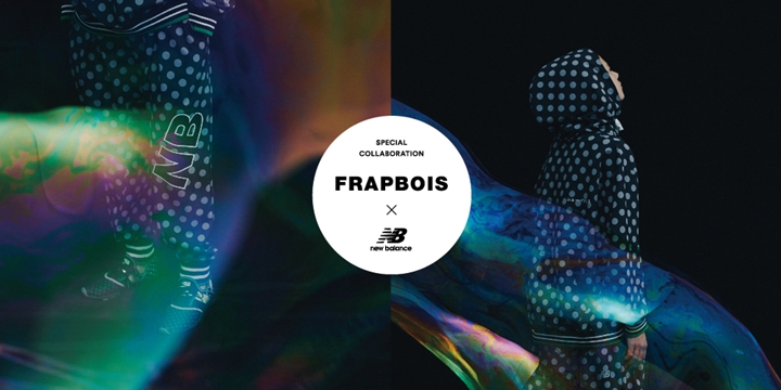 FRAPBOIS × New Balance コラボコレクションが7月～8月に順次発売 (フラボア ニューバランス)