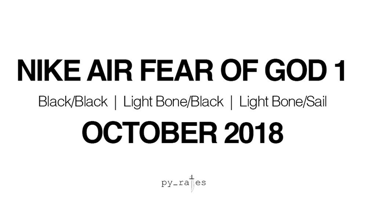 「NIKE AIR FEAR OF GOD 1」なるコラボレーションモデルが2018年10月にリリース予定 (フィア オブ ゴッド ナイキ) [AR4237-001,002,003]