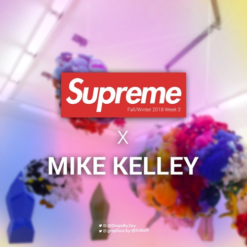 【リーク】アメリカの現代美術家「Mike Kelley マイク・ケリー」× シュプリーム (SUPREME)とのコラボがweek 3にてリリースか！？