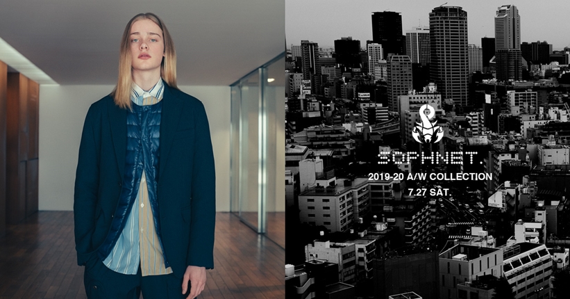 7/27展開！SOPHNET. 2019 A/W COLLECTION (ソフネット 2019年 秋冬コレクション)