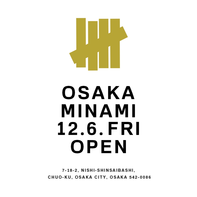UNDEFEATED OSAKA MINAMI が2019/12/6にオープン (アンディフィーテッド 大阪 ミナミ 南)