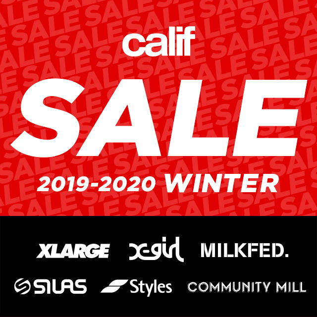 XLARGE/x-girlのcalif オンラインにて「2019-2020 WINTER SALE」がスタート (エクストララージ エックスガール カリフ)