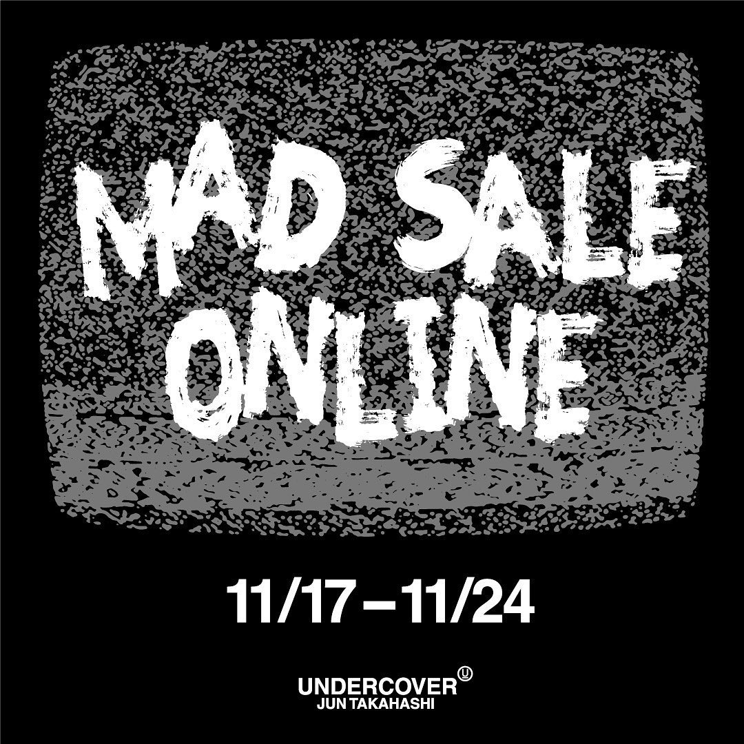 UNDERCOVER オンラインにてブランド史上最大規模の大型セール【MAD SALE ONLINE】が11/17～11/24 23:59まで開催 (アンダーカバー)