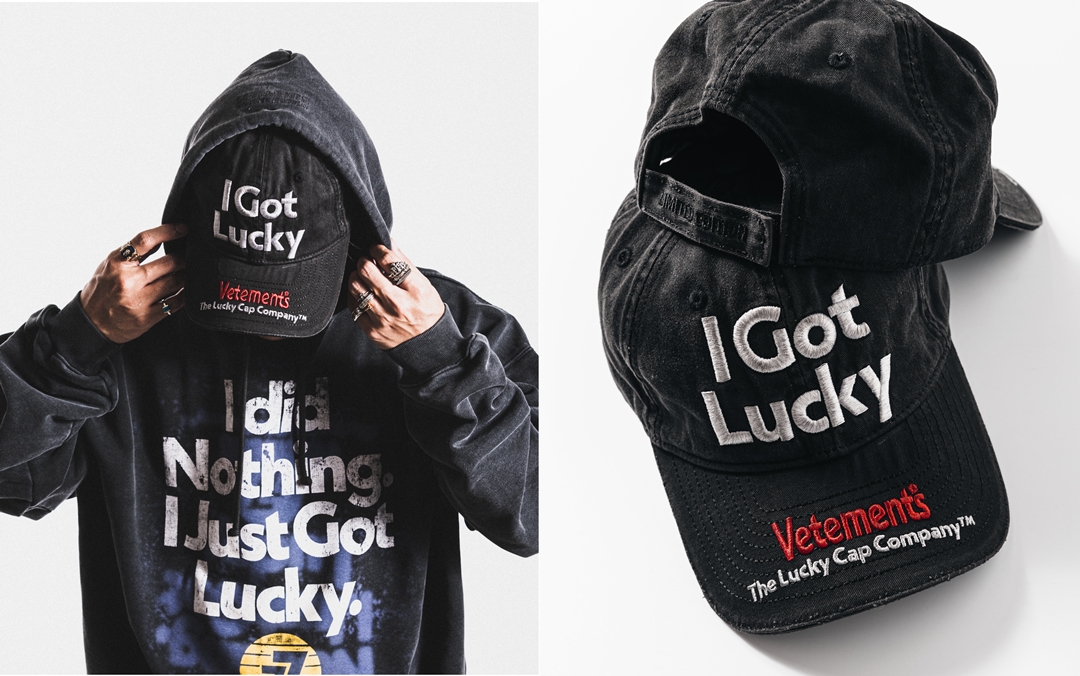 VETEMENTS 2022 F/W “I GOT LUCKY CAP – WORLD EXCLUSIVE”が10/9 発売 (ヴェトモン 2022年 秋冬)