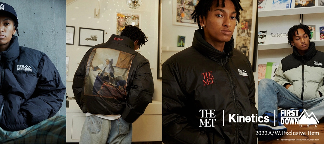 【国内 11/5 発売】メトロポリタン美術館 コラボ第2弾！THE MET × Kinetics × FIRST DOWN BUBBLE DOWN JACKET (ザ メット キネティクス ファーストダウン バブルダウンジャケット)