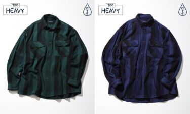ファッションディレクターの長谷川昭雄氏ディレクション「NAUTICA/ノーティカ」からSulfer Dyed Flannel Check Shirt “TOO HEAVY"が発売！