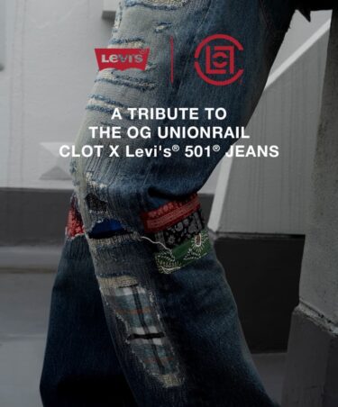 【国内 2/3 発売】Levi’s × CLOT 20th 最新コラボレーション (リーバイス クロット 20周年)