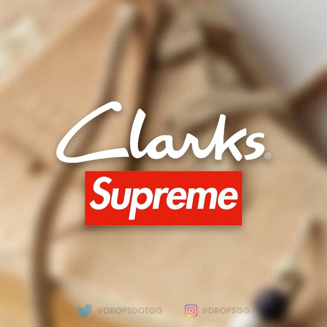 【SUPREME 2023 S/S - シュプリーム 2023年春夏】国内 5/13 発売予定 - week 12にSupreme/Clarksが登場か