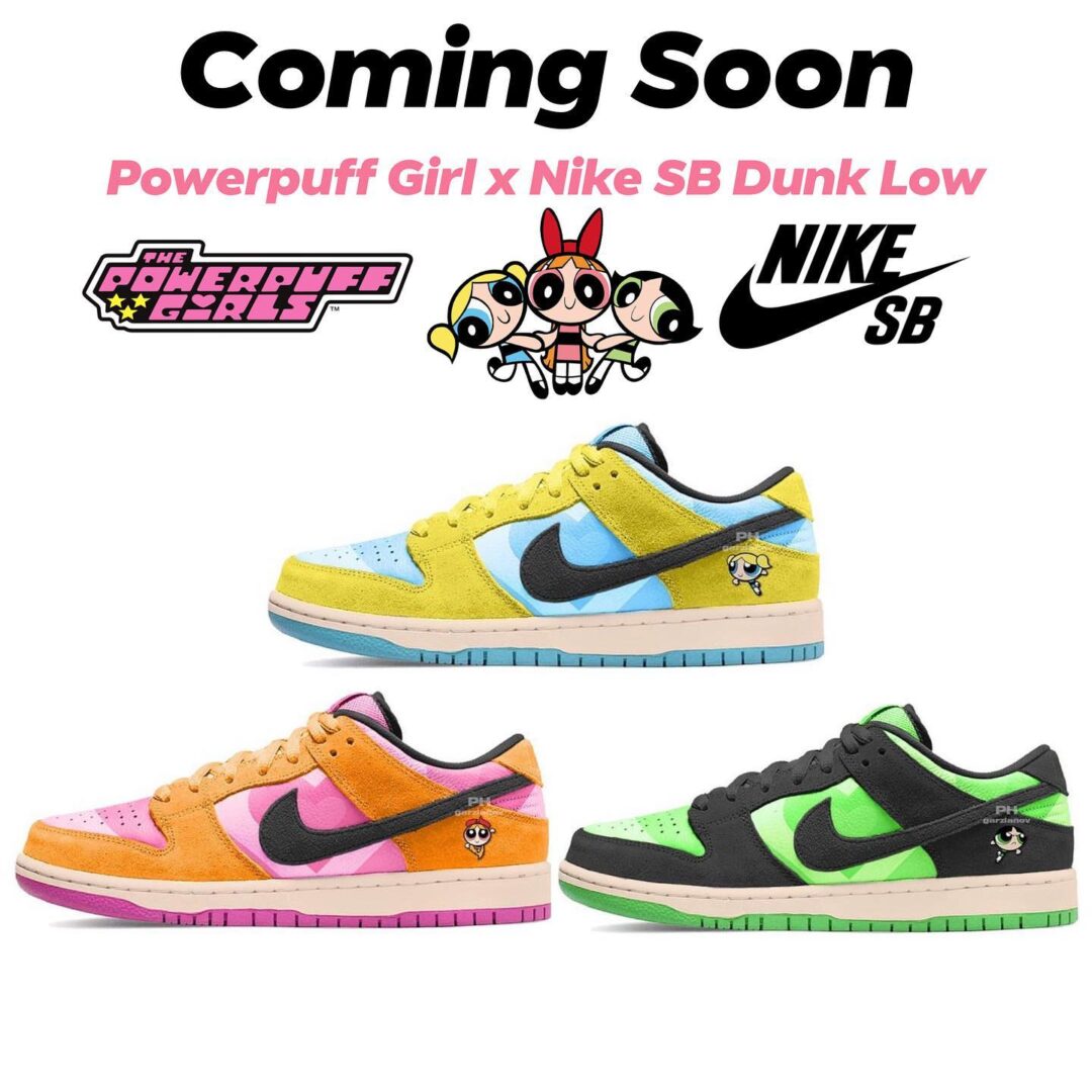 【国内 12/14、12/15 発売】The Powerpuff Girls x NIKE SB DUNK LOW (パワーパフガールズ ナイキ SB ダンク ロー) [FD2631-600/FZ8320-400/FZ8319-300]