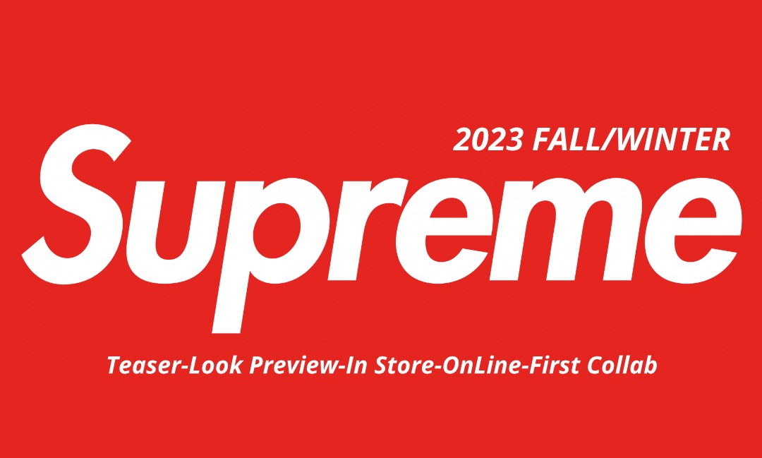 【SUPREME 2023 F/W – シュプリーム 2023年秋冬】海外 2024年 1/8 発売予定 – Supreme WINTER SALE