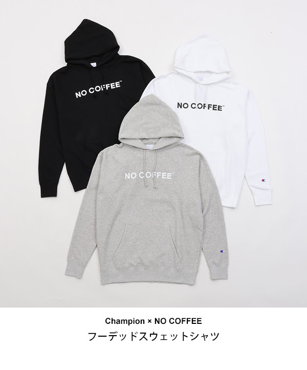 Champion × NO COFFEE カプセルコレクションが9/8 発売 (チャンピオン ノーコーヒー)