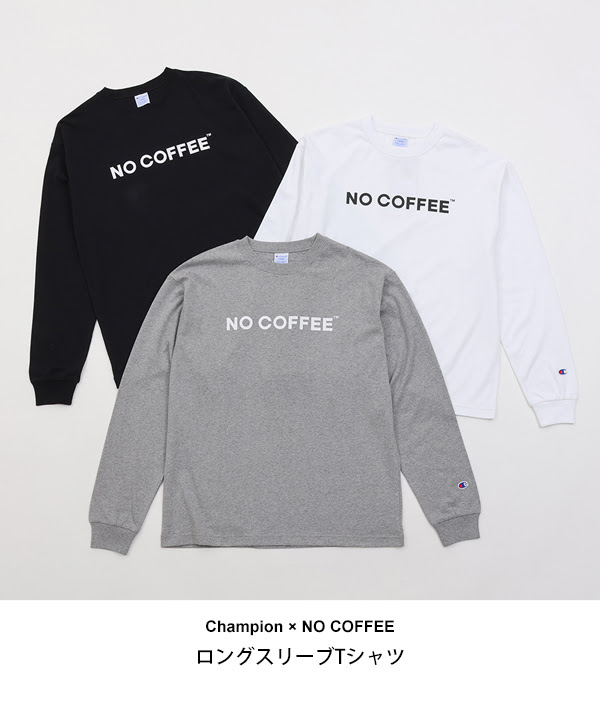 Champion × NO COFFEE カプセルコレクションが9/8 発売 (チャンピオン ノーコーヒー)