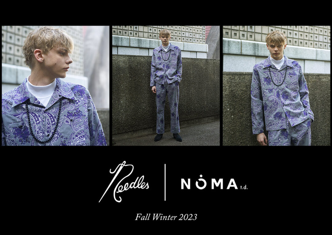 NEEDLES × NOMA t.d. 最新コラボレーションが11/11 発売 (ニードルズ ノーマティーディー)