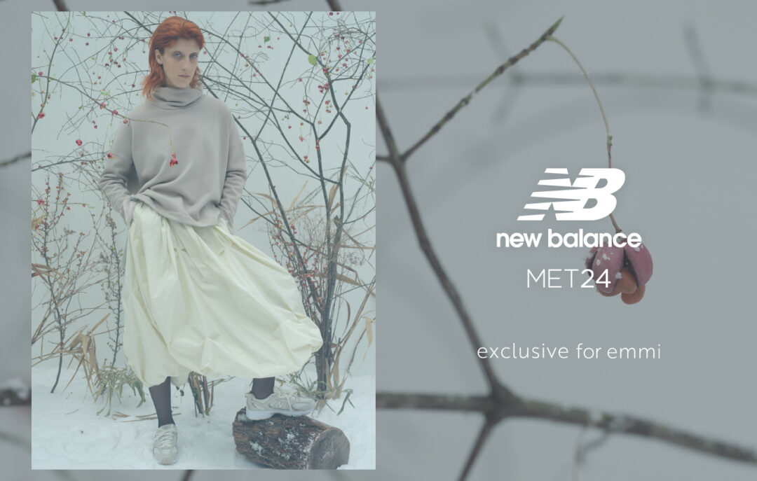 emmi × New Balance アパレルライン「MET24」のウェア別注第2弾が発売！530モデルのエクスクルーシブカラーも同時発売 (エミ ニューバランス)