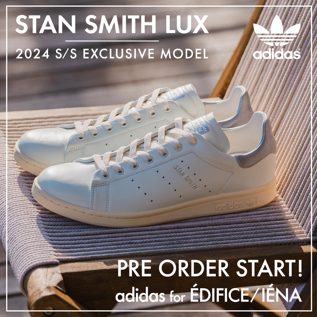 【2024年 4月下旬 発売】adidas originals STAN SMITH LUX for EDIFICE/IENA “White/Silver” (アディダス オリジナルス スタンスミス フォー イエナ/エディフィス “ホワイト/シルバー”)