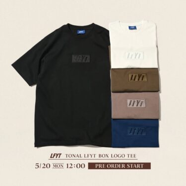 【2024年 7月中旬頃 発売】Lafayette TONAL LFYT BOX LOGO TEEの受注予約販売がスタート (ラファイエット ボックスロゴ)