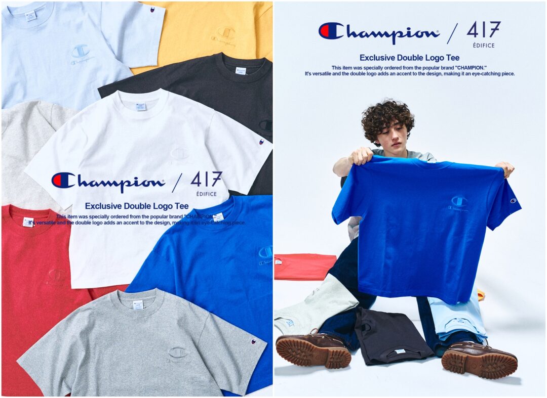Champion × 417 EDIFICE 別注「ダブルロゴ Tee」が発売 (チャンピオン エディフィス Double Logo)