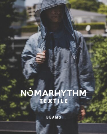 NOMARHYTHM TEXTILE × BEAMS 別注コレクションが2025年 5/17 発売 (ノーマリズム テキスタイル ビームス)