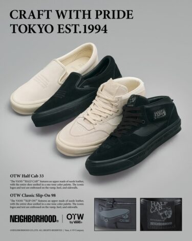 【2025年 6/28 発売】NEIGHBORHOOD × OTW by Vans HALF CAB & CLASSIC SLIP-ON 98 2025 SS (ネイバーフッド バンズ)
