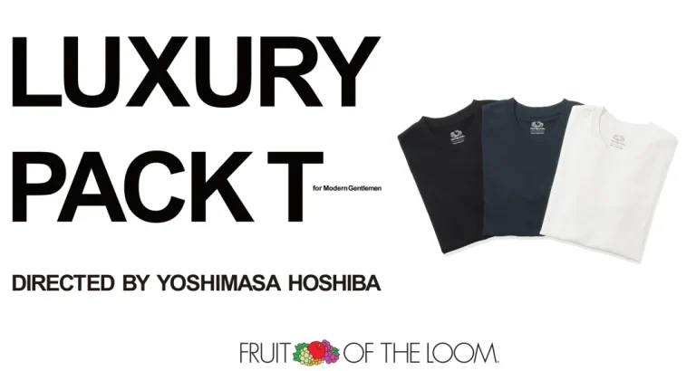 FRUIT OF THE LOOM × 干場義雅 ＜LUXURY PACK Tee＞ が2025年 6