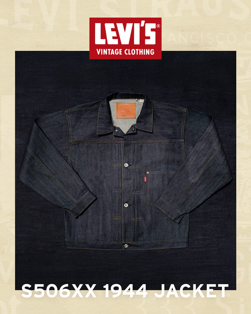 Levi’s Vintage Clothingから「S506XX 1944 JACKET」が2025年 7/24 発売 (リーバイス ビンテージ クロッシング)