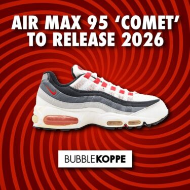【2026年 夏 復刻予定】NIKE AIR MAX 95 OG BIG BUBBLE “Comet Red” (ナイキ エア マックス ビッグバブル "コメットレッド")