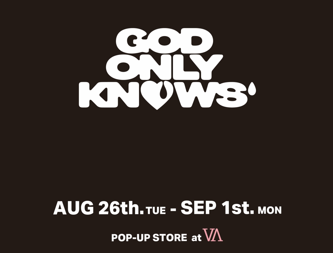 岩田剛典が手がけるブランド GOD ONLY KNOWS × V.A. POP-UP SHOPが2025年 8/26~9/1 開催 (ゴッド オンリー ノウズ)
