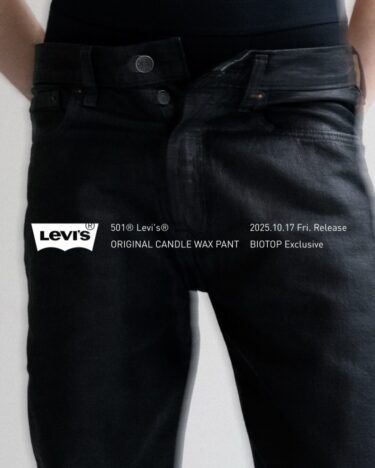 BIOTOP 限定 Levi’s "501 ORIGINAL CANDLE WAX PANT"が2025年 10/17 発売 (ビオトープ リーバイス オリジナル キャンドル ワックス パンツ)