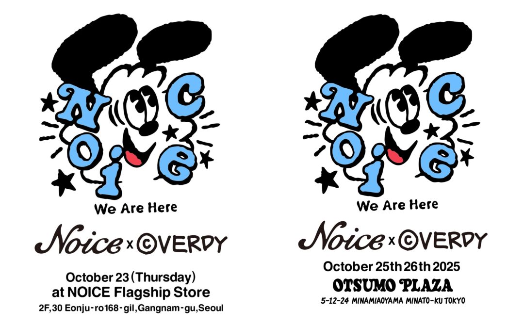 VERDY × NOICE "HUMAN CONNECTION"が2025年 10/23 & 10/25 発売 (ヴェルディ ノイス)