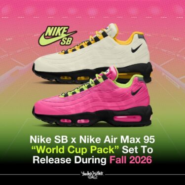 【2026年 秋 発売予定】NIKE SB × AIR MAX 95 "World Cup Pack" (ナイキ SB エア マックス 95 "ワールドカップパック") [IQ8395-100/IQ8395-600]
