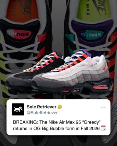 【2025年 発売予定】NIKE AIR MAX 95 BIG BUBBLE “What The/GREEDY” (ナイキ エア マックス ビッグバブル "ワット・ザ/グリーディ") [IM2211-001]