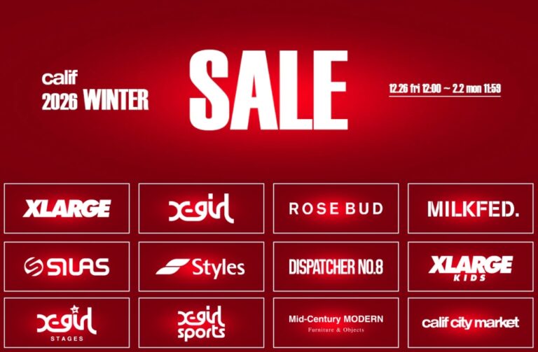 XLARGE【オフシーズンセール】 最大70%OFF】XLARGE、X-girl、MILKFED 等の「calif」にて「WINTER SALE