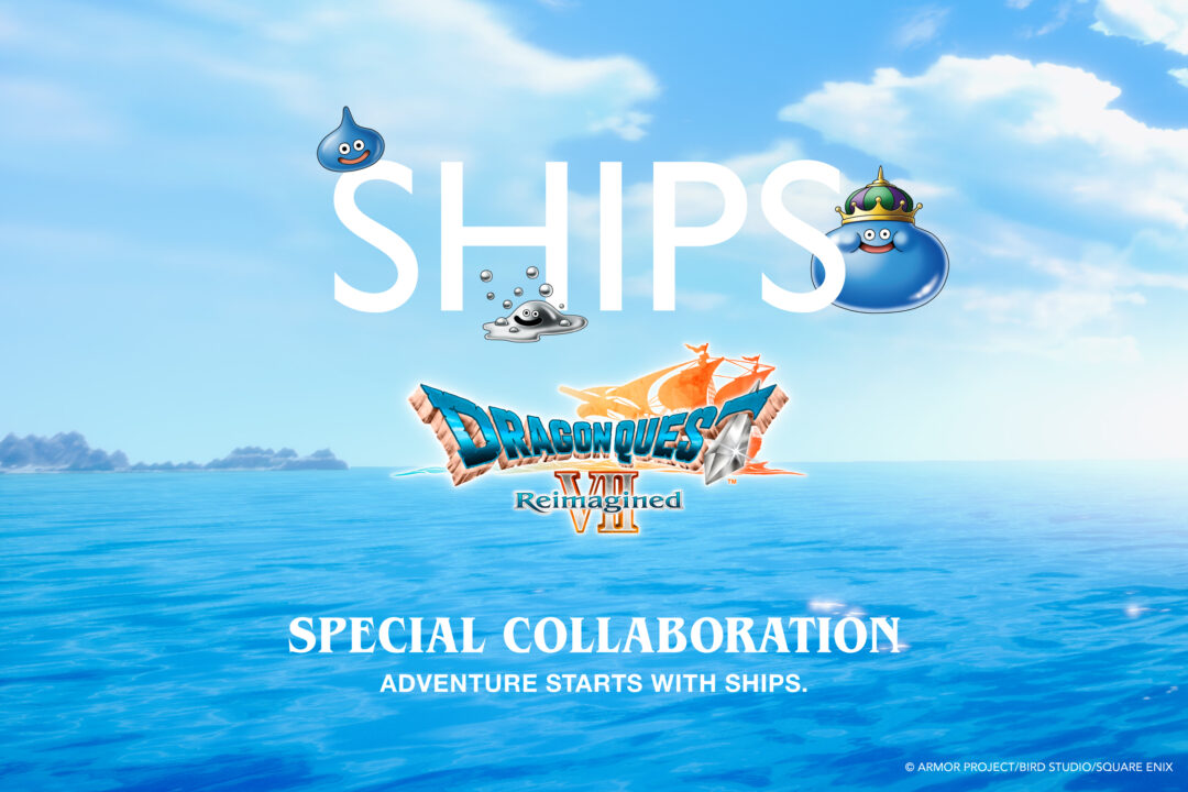 SHIPS × ドラゴンクエストVII Reimagined 初コラボカプセルコレクションが2026年 1/28 発売 (シップス Dragon Quest)