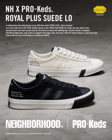 【2026年 1/10 発売】NEIGHBORHOOD × PRO-keds 2026 SS ROYAL PLUS SUEDE LO (ネイバーフッド プロケッズ)