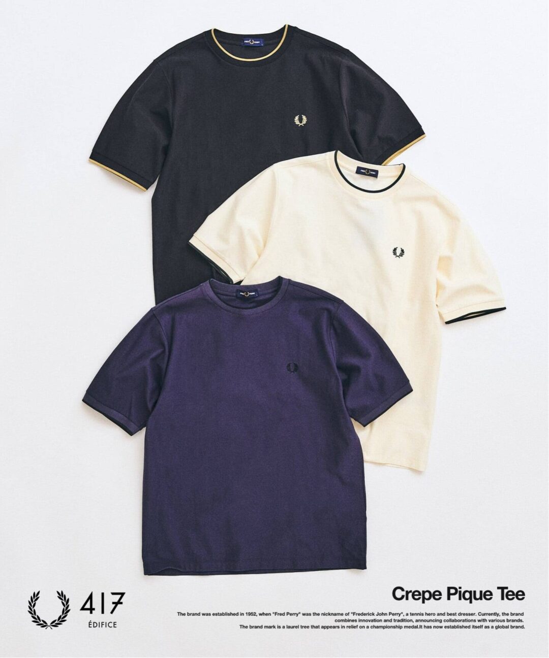 417 EDIFICE × FRED PERRY 別注 2026 SS "Crepe Pique Tシャツ"が4月上旬 発売 (エディフィス フレッドペリー)